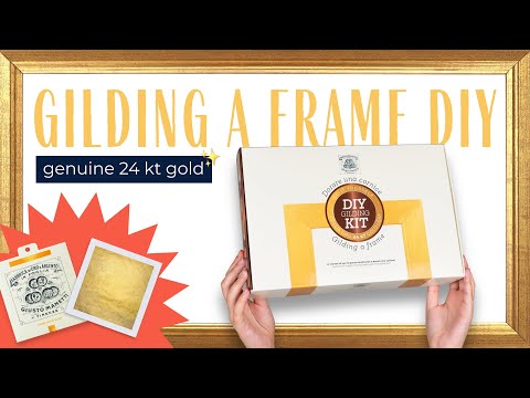 DIY - GILDING A FRAME WITH GENUINE 24 KT GOLD