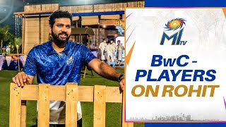 Players on Rohit | Breakfast with Champions | Mumbai Indians