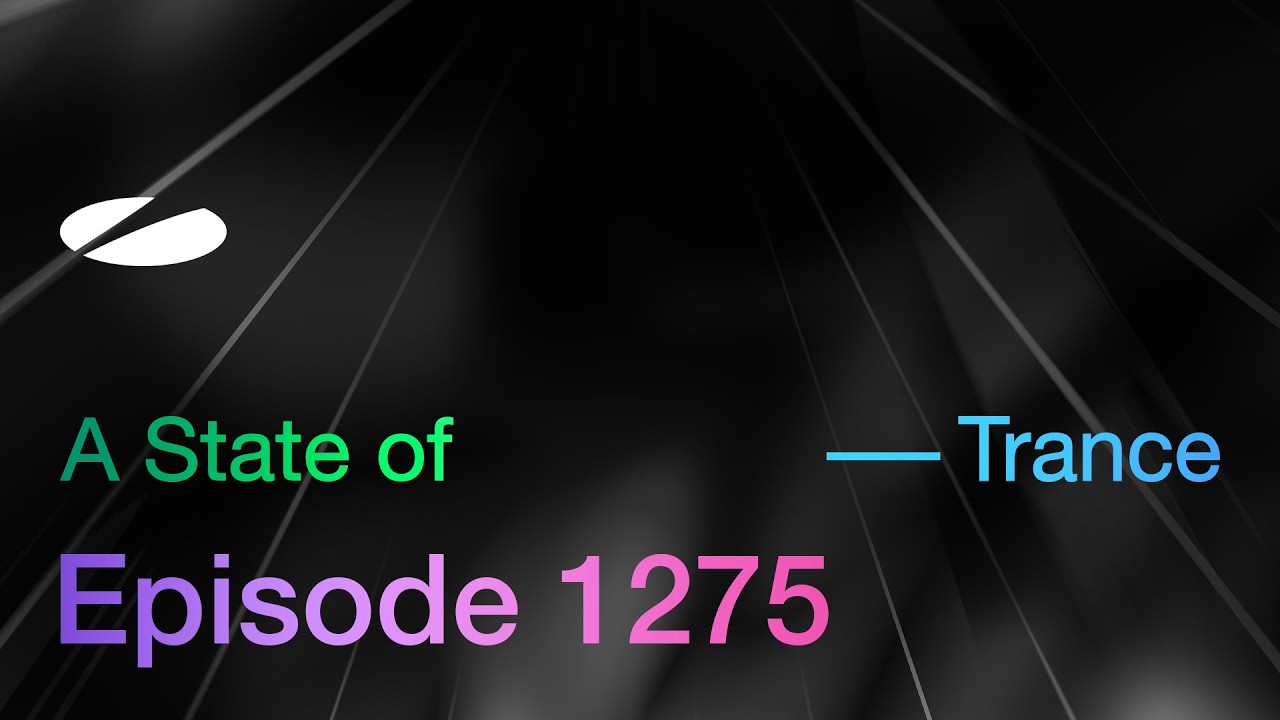 A State of Trance Episode 1275 - Armin van Buuren Unfiltered (@astateoftrance)