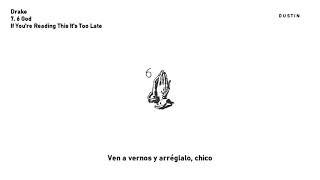 Drake ⥈ 6 God «Subtitulado Español»