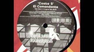 Costa S - El Comandante (Original Mix) (Side A1)