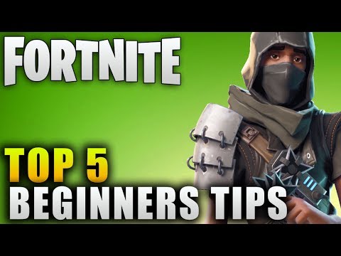 Fortnite Guide "Top 5 Beginners Tips" Fortnite Beginners Guide Video