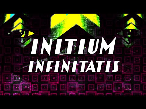 Video thumbnail for Initium Infinitatis