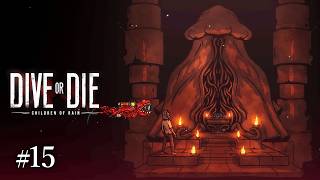 #15 DIVE or DIE - Children of Rain　実況　クトゥルフ風な資源管理潜水ホラーを遊んでみます