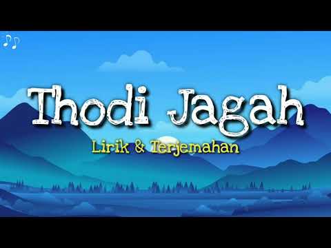 Thodi Jagah Lirik & Terjemahan Indonesia| Marjaavaan