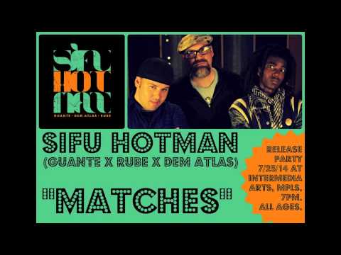 Sifu Hotman (Guante x deM atlaS x Rube): MATCHES