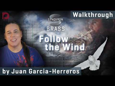 Synchron Brass & Snow Owl: Follow the Wind - Walkthrough by Juan Garcia-Herreros