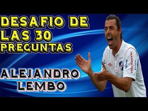Desafío  de las 30 preguntas con Alejandro Lembo / Su ídolo es de Peñarol!?