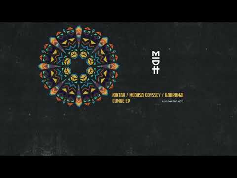 Kintar & Medusa Odyssey & Bahramji - Cumbé (Papua Mix)