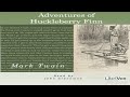Adventures Of Huckleberry Finn By Mark Twain Version 4 Public Domain Audiobook With Text