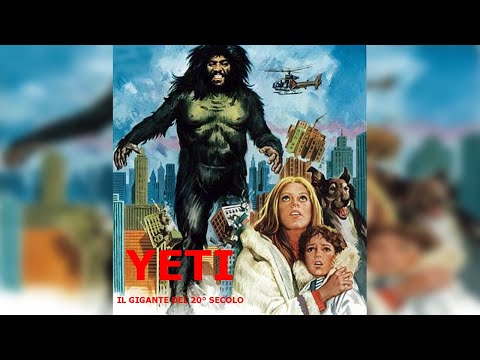 YETI - IL GIGANTE DEL 20° SECOLO (1977) Film Completo