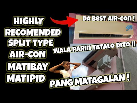 Highly Recomended | Wala Parin TATALO sa AIRCON na ito | MATIBAY the best Pang MASA at Tumatagal !!