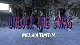 Unlock The Swag @raesremmurd (Melvin Timtim choreography/freestyle)
