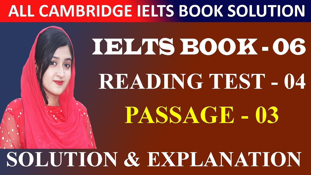 Watch video IELTS 6 READING TEST 4 PASSAGE 3 ANSWER WITH EXPLANATION | The passage is untitled Now IELTS 6 READING TEST 4 PASSAGE 3 ANSWER WITH EXPLANATION | The passage is untitled
