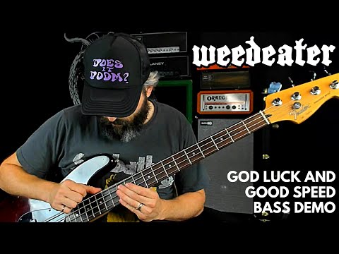 Weedeater Bass Demo & TAB - God Luck and Good Speed - D Standard Tuning