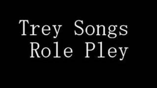 Trey Songz-Role Play