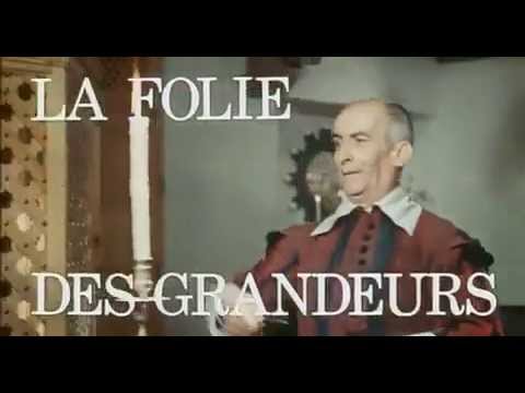 La folie des grandeurs - Bande annonce
