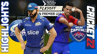 Eliminator - 𝗺𝗶 𝘃𝘀 𝗱𝗰 - Mumbai Indians vs Delhi Capitals Match Highlights IPL 15 Cricket 22