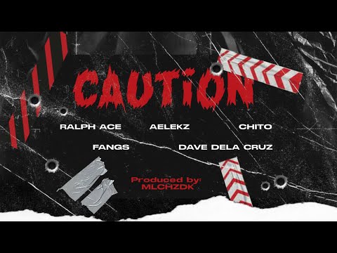 Caution - Ralph Ace x AMF x Dave Dela Cruz (Official Lyric Video)