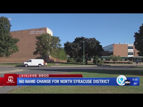 North Syracuse School District not changing its name