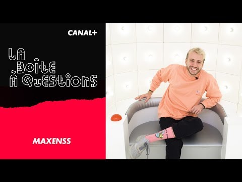 La Boîte à Questions de Maxenss  – 20/11/2019