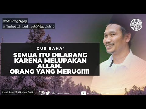 Gus Baha : orang yang merugi