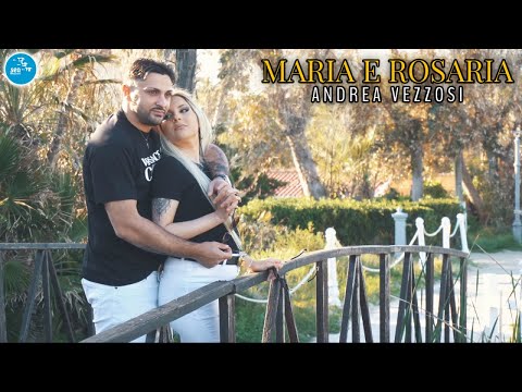 Andrea Vezzosi - Maria e Rosaria ( Ufficiale 2023 )
