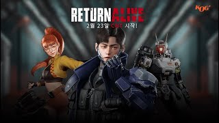[閒聊] KOG新作Return Alive