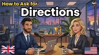 How to Ask for Directions in English | Easy English Podcast for Beginners