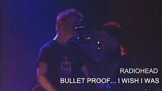 Radiohead - Bullet Proof... I Wish I Was (Subtitulada)