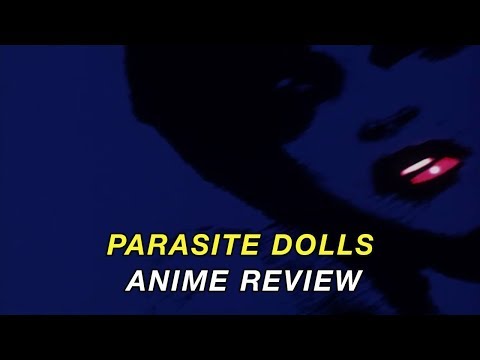 Parasite Dolls Anime Review