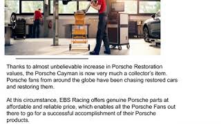 Genuine Porsche Cayman parts supplier to serve your needs! | EBS Racing