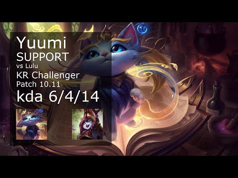 Yuumi Support vs Lulu - KR Challenger 6/4/14 Patch 10.11 Gameplay
