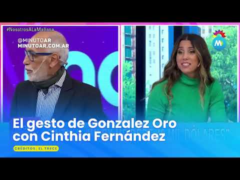 Oscar González Oro tuvo un noble gesto con Cinthia Fernández - Minuto Argentina