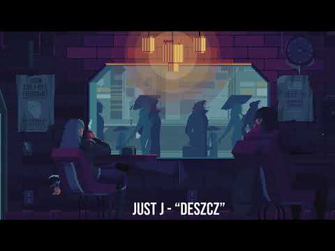 Nowa Polska | Just J - Deszcz