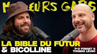 Meilleurs Gars - La bible du futur et P-O fait un show d'humour à Bicolline