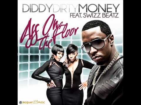 Diddy-Dirty Money Ft. Swizz Beatz -Ass On The Floor