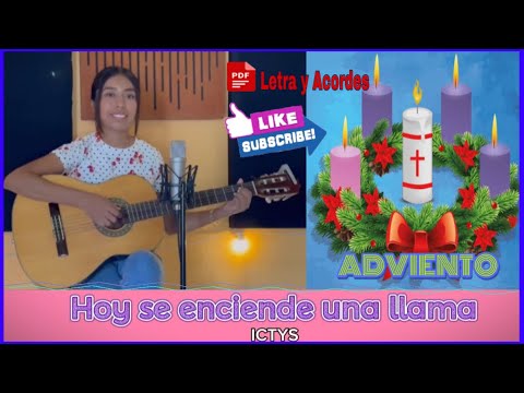 Hoy Se Enciende Una Llama - Canciones Adventistas