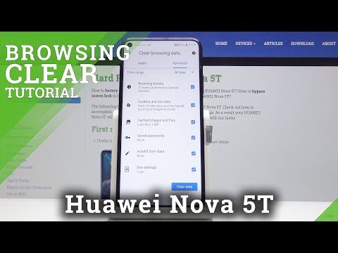 How to Clear Browser in HUAWEI Nova 5T – Clear Browser Data