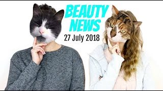 BEAUTY NEWS - 27 July 2018 | New releases & Updates