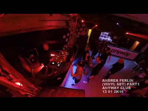 1°part  Andrea Ferlin (vinyl set) Anyway Club  13/01/16