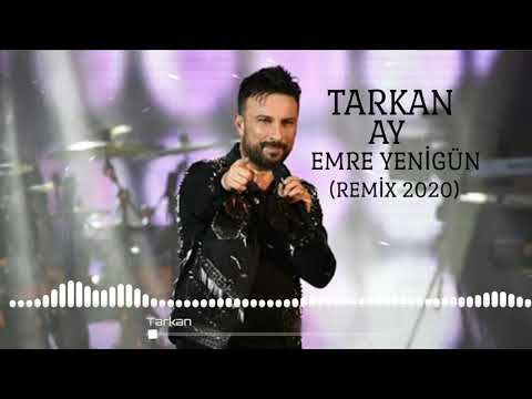 Dj Emre Yenigün ft. Tarkan - Ay [Remix 2020]