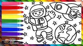 Drawing and Coloring an Astronaut in Space 👨🚀🚀🌎⭐🌈 Drawings for Kids