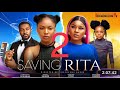 SAVING RITA 2 (New Trending Movie) Destiny Etiko |Angel Unigwe #nollywoodmovies