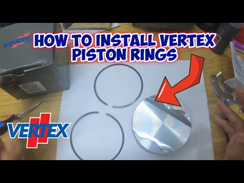 How TO install VERTEX piston RINGS