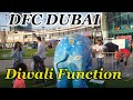 Diwali Ki Masti Diwali Festival Family Celebration Dubai Festival City Dubai UAE