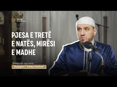 SHKËPUTJE | Pjesa e tretë e natës mirësi e madhe - Enis Rama