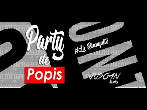 Party De Popis (JUSOAN REMIX) - El Sholivery X Beto Pelaez X Lean X Soco Francis X Miguel Duarte