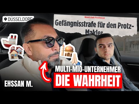 Knast statt Penthouse & Protz | Ehssan M. im ehrlichen Interview über Immo-Betrug & seine Fehler