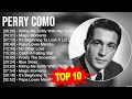 P E R R Y C O M O Greatest Hits Top 100 Artists To Listen In 2023
